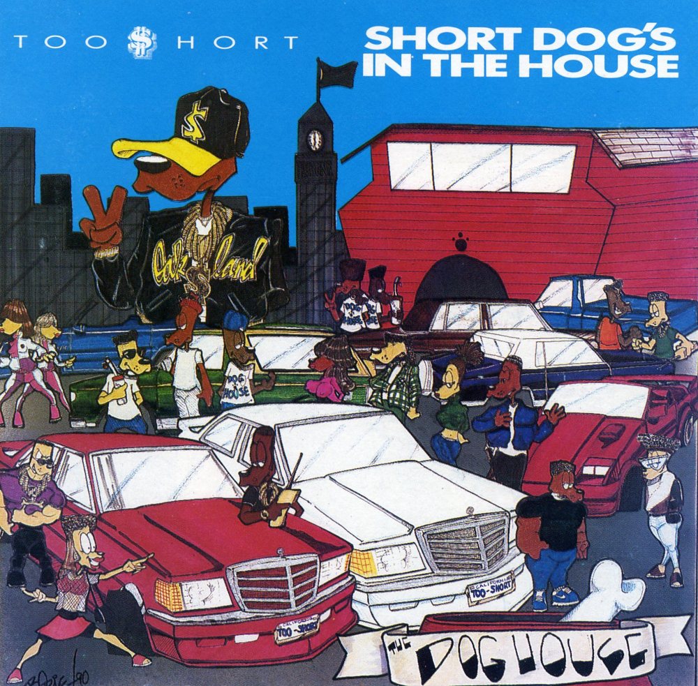 Short Dog's in the House